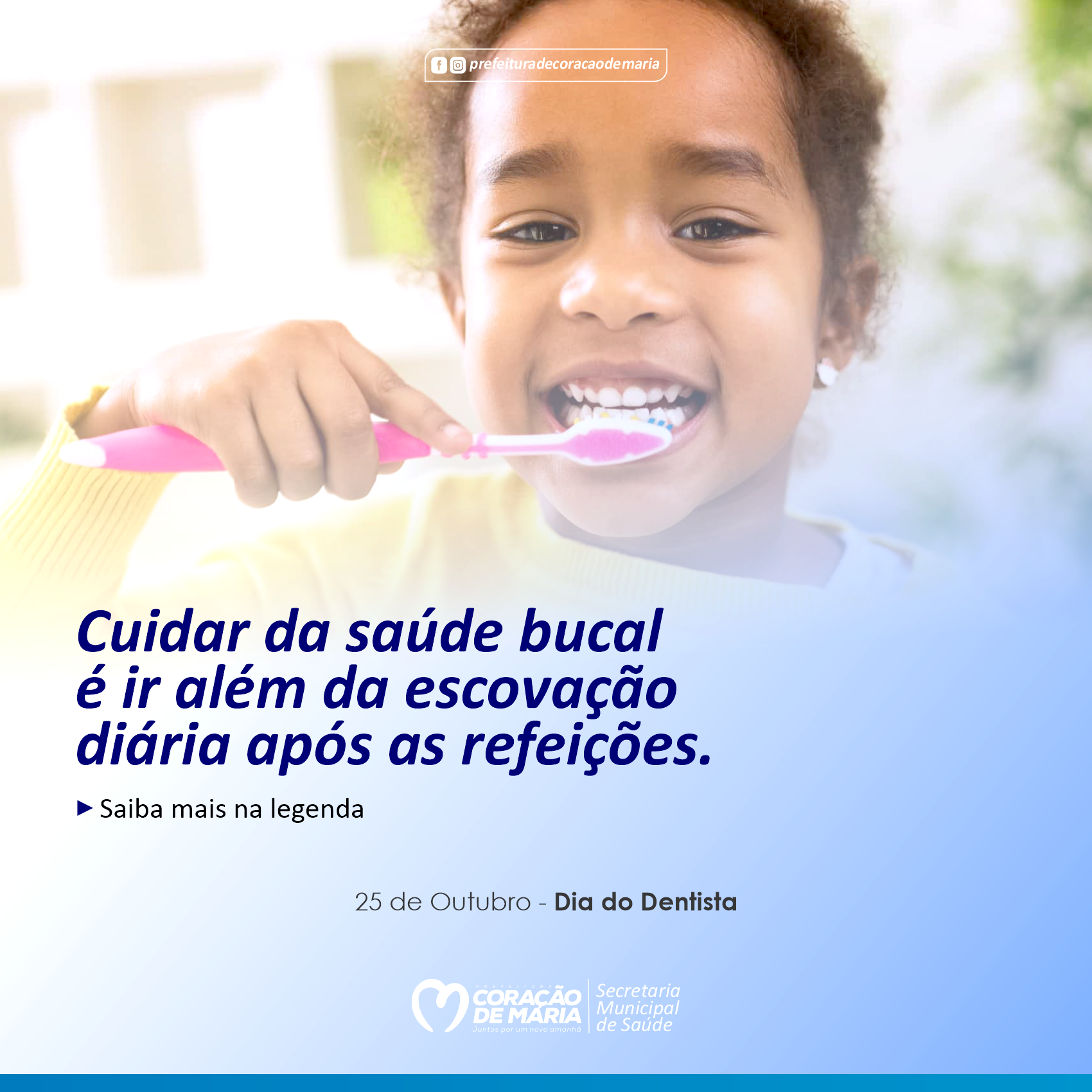 25 de Outubro - Dia do Dentista