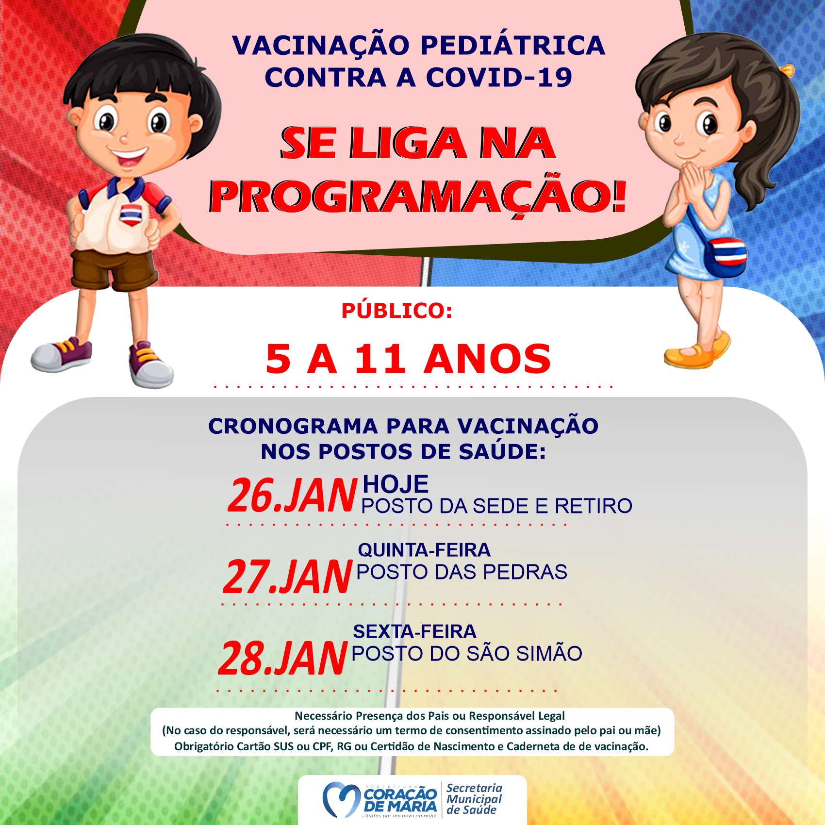 Se liga na Programação da semana da Vacinação Pediátrica contra a Covid-19.